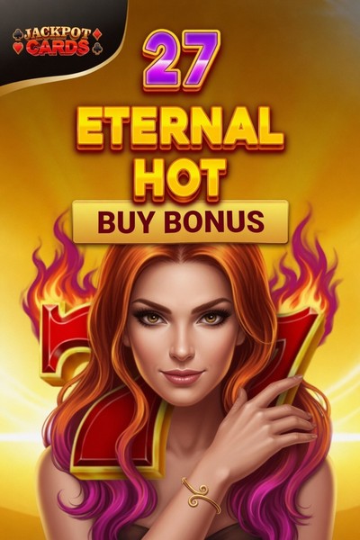 27 Eternal Hot Buy Bonus-kolikkopeli casinossa Betwest